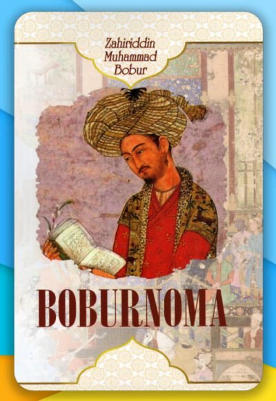 Zahiriddin muhammad bobur boburnoma asari pdf kitob