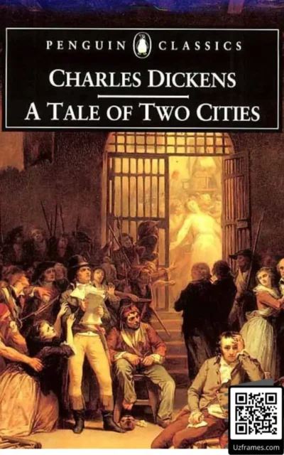 A Tale of Two Cities kitob pdf - Charles Dickens