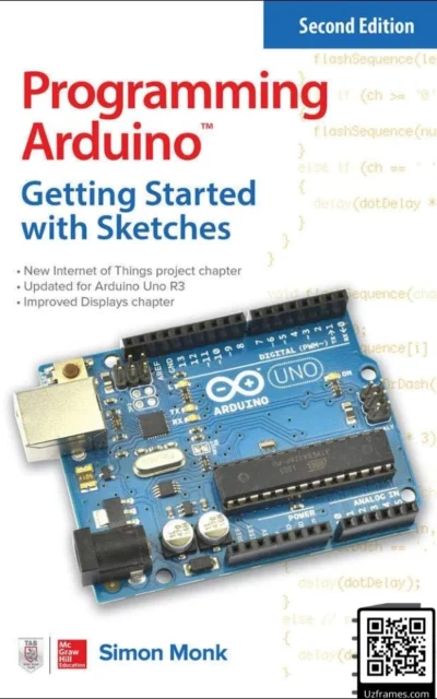 Programming Arduino: Getting Started with Sketches - Simon Monk kitob o'rganish uchun skachat yuklab olish