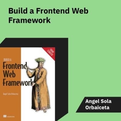 "Build a Frontend Web Framework (From Scratch)" kitobi web-ramkalarini nol'dan yaratishni o‘rgatadi, HTML, CSS va JavaScript yordamida dizayn va funktsiyalarni tushuntiradi.