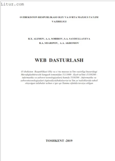 Web dasturlash - R.X. ALIMOV, A.A. SOBIROV, S.A. SAYDULLAYEVA B.A. SHARIPOV, A.A. AKROMOV